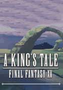 A Kings Tale: Final Fantasy XV
