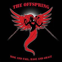 Tattoos-220px-the_offspring_-_rise_and_fall-_rage_and_grace-jpg